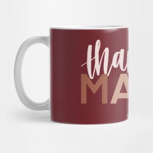 Thankful Mama Mug
